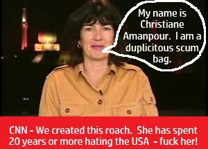 Christiane Amanpour The Rotten Roach Who Would Probably Cheer Iran Nuking Israel Before Letting Trump Save The Day